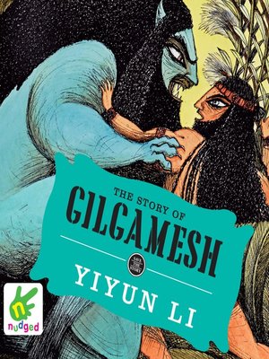 cover image of The Story of Gilgamesh